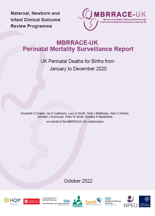 MBRRACE-UK Perinatal Mortality Surveillance Report