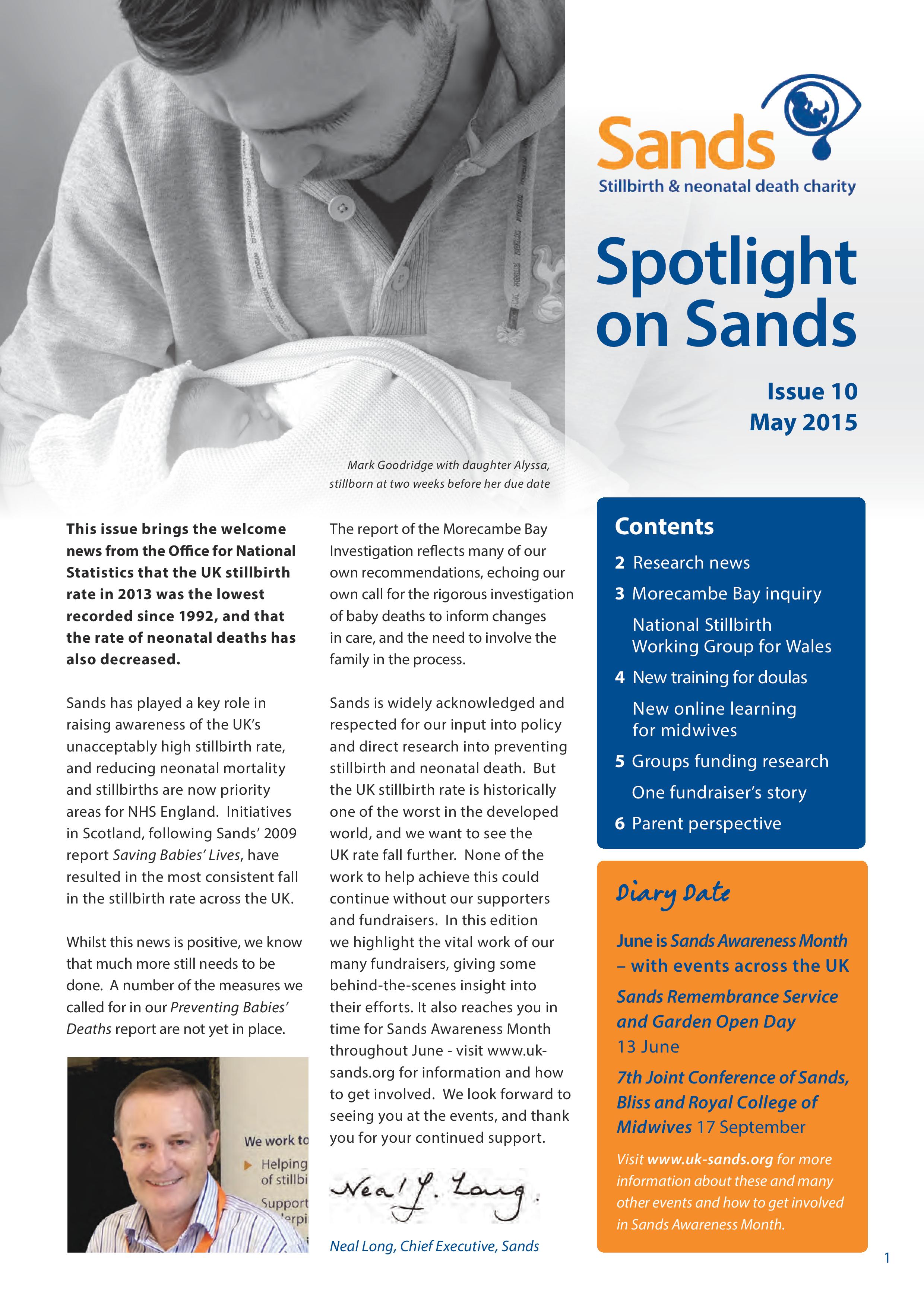 Spotlight on Sands, May 2015, Issue 10, research, fundraising, stillbirth, neonatal death, bereavement care