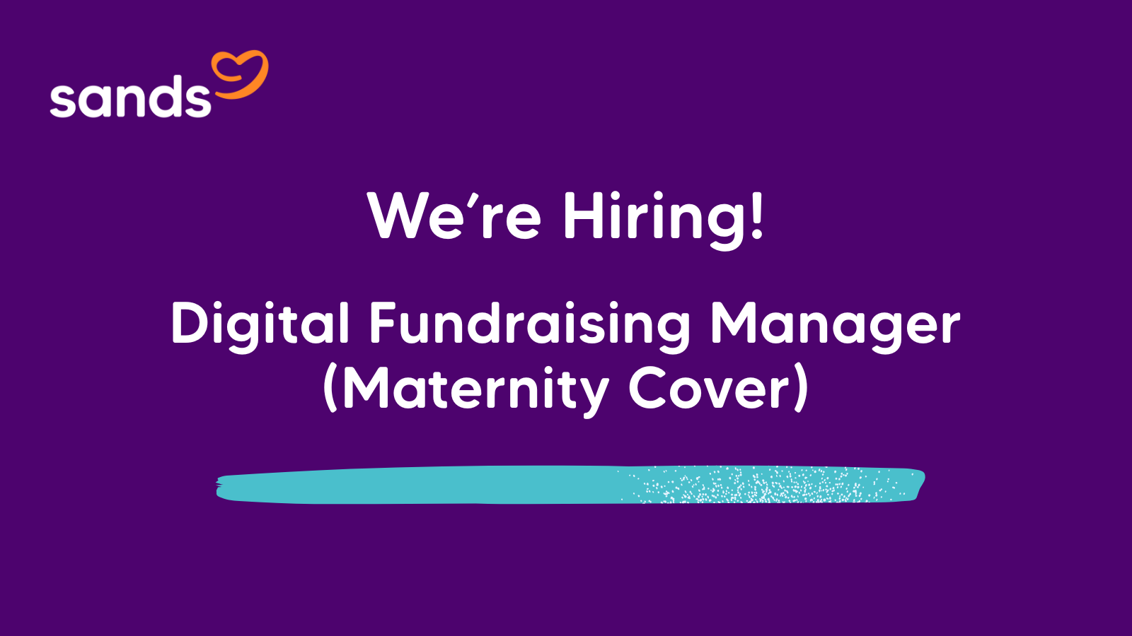 We are hiring Digital Fundraising Manager Maternity Cover