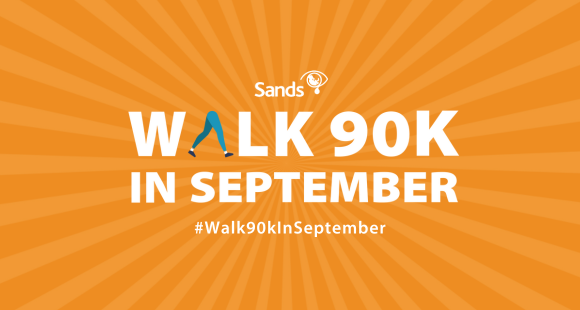 Walk 90kilometres in June for Sands