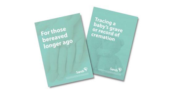 Support for those bereaved longer ago and information on tracing babies' graves and cremation records banner with booklet covers