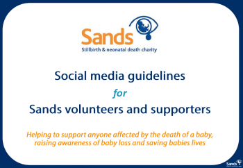 Sands Social Media Guidelines for Volunteers and Supporters