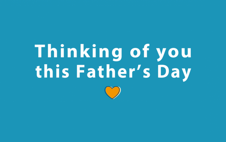 an image reading 'thinking of you this Father's Day'
