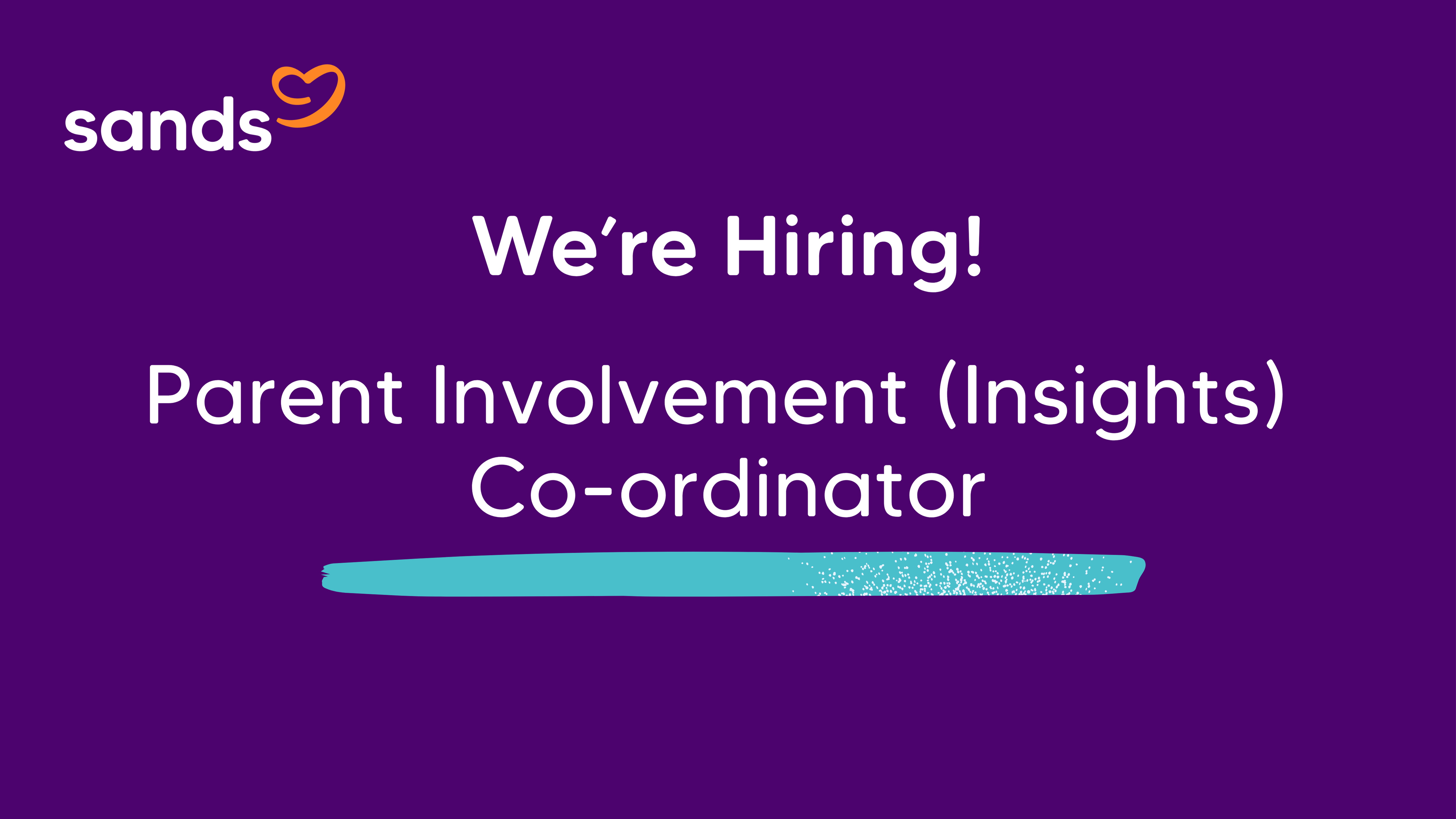 We are hiring Parent Involvement (Insights) Co-ordinator