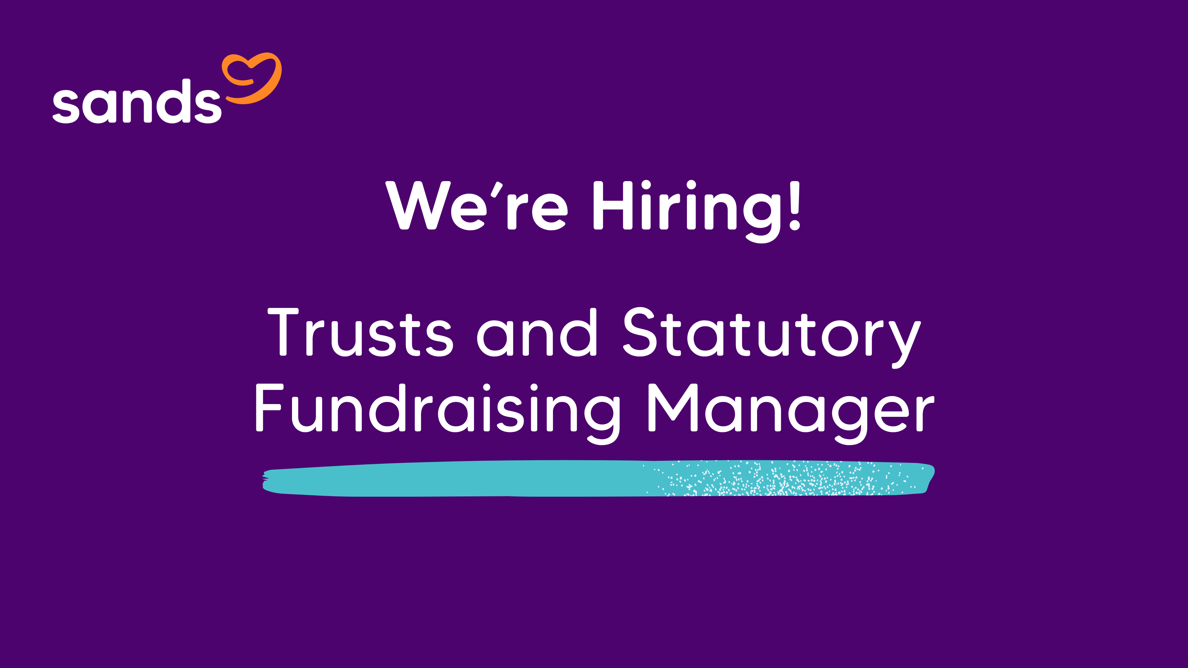 We are hiring Trusts and Statutory Fundraising Manager